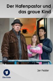 Der Hafenpastor und das graue Kind 2015 one on netflix