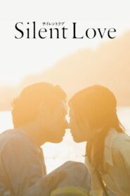 Silent Love 2024 one on netflix