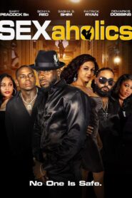 Sexaholics 2021 one on netflix