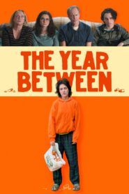 The Year Between 2023 one on netflix