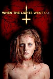 When the Lights Went Out 2012 one on netflix