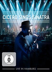 Roger Cicero – Cicero Sings Sinatra – Live in Hamburg 2015 one on netflix