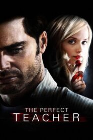 The Perfect Teacher 2010 one on netflix
