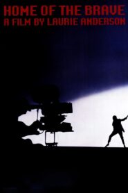 Home of the Brave: A Film by Laurie Anderson 1986 one on netflix
