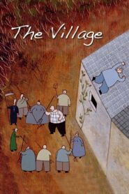 The Village 1993 one on netflix