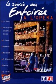 Les Enfoirés 1992 – La Soirée des Enfoirés à l’Opéra 1992 one on netflix