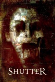 Shutter 2008 one on netflix