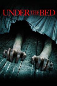 Under the Bed 2012 one on netflix