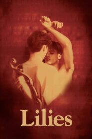 Lilies 1997 one on netflix