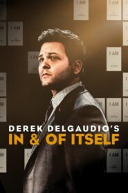 Derek DelGaudio’s In & of Itself 2020 one on netflix