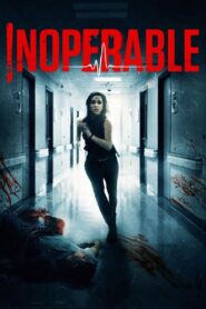 Inoperable 2017 one on netflix