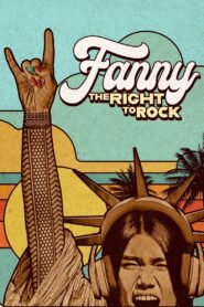 Fanny: The Right to Rock 2021 one on netflix
