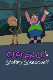 Clarence’s Stormy Sleepover 2017 one on netflix