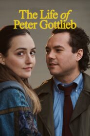 The Life of Peter Gottlieb 2024 one on netflix