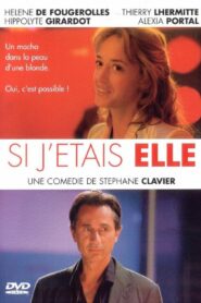 Si j’étais elle 2004 one on netflix