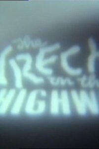 The Wreck on the Highway 1990 one on netflix