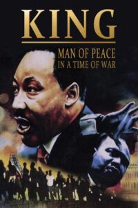 King: Man of Peace in a Time of War 2007 one on netflix