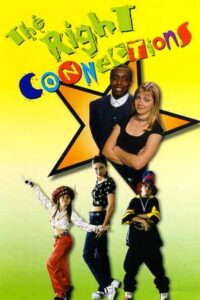The Right Connections 1997 one on netflix