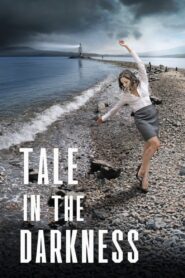 Tale in the Darkness 2009 one on netflix