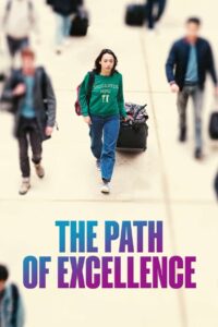 The Path of Excellence 2023 one on netflix