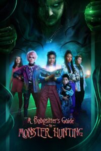 A Babysitter’s Guide to Monster Hunting 2020 one on netflix