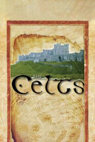 The Celts: Rich Traditions and Ancient Myths 1987 one on netflix