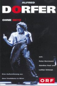 Alfred Dorfer – Ohne Netz 1994 one on netflix