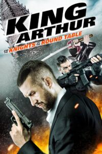 King Arthur and the Knights of the Round Table 2017 one on netflix