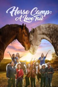 Horse Camp: A Love Tail 2022 one on netflix