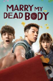 Marry My Dead Body 2023 one on netflix