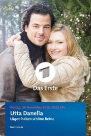 Utta Danella: Lügen haben schöne Beine 2015 one on netflix