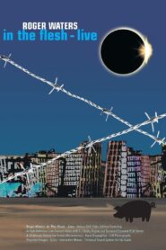 Roger Waters: In The Flesh – Live 2000 one on netflix