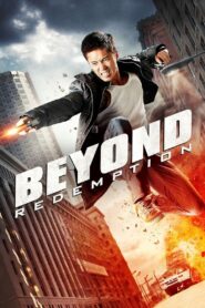 Beyond Redemption 2016 one on netflix