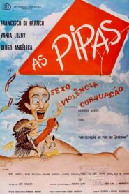 As Pipas 1982 one on netflix