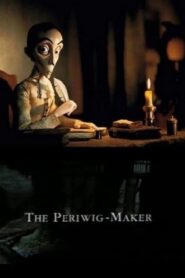 The Periwig-Maker 1999 one on netflix
