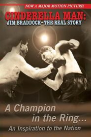 Cinderella Man: The Real Jim Braddock Story 2005 one on netflix