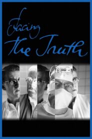 Facing the Truth 2002 one on netflix
