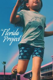 The Florida Project 2017 one on netflix