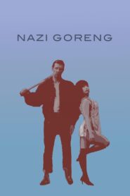 Nazi Goreng 2011 one on netflix