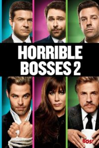 Horrible Bosses 2 2014 one on netflix