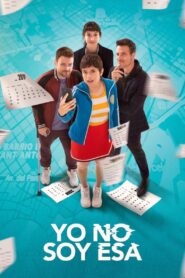 Yo no soy esa 2024 one on netflix