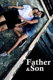 Father & Son 2015 one on netflix