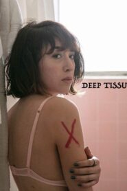 Deep Tissue 2019 one on netflix