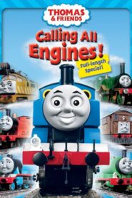 Thomas & Friends: Calling All Engines! 2005 one on netflix