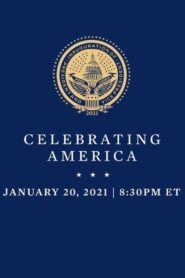 Celebrating America 2021 one on netflix