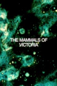 The Mammals of Victoria 1994 one on netflix