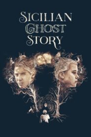 Sicilian Ghost Story 2017 one on netflix