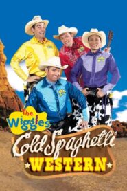 The Wiggles: Cold Spaghetti Western 2004 one on netflix