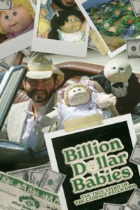 Billion Dollar Babies: The True Story of the Cabbage Patch Kids 2023 one on netflix
