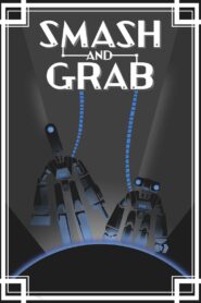 Smash and Grab 2019 one on netflix